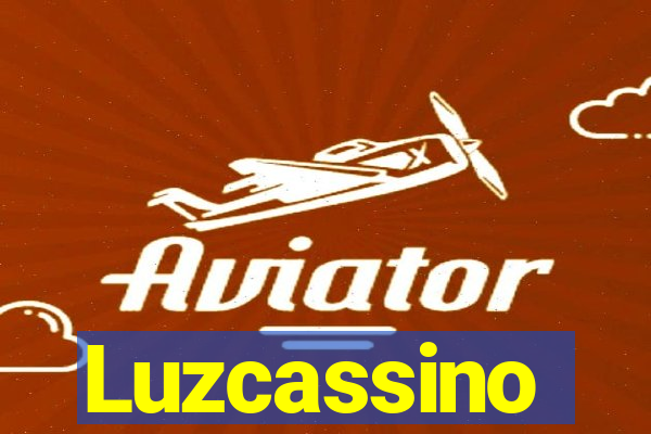 Luzcassino