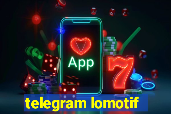 telegram lomotif