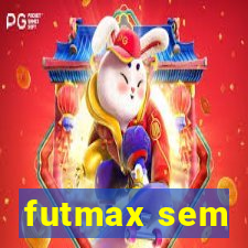 futmax sem