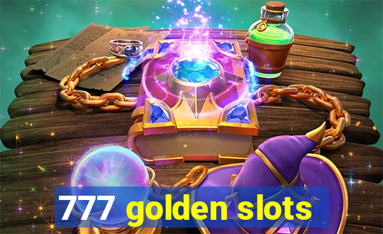 777 golden slots