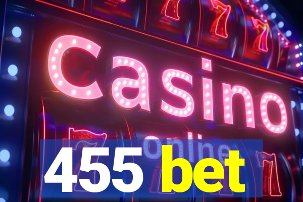 455 bet