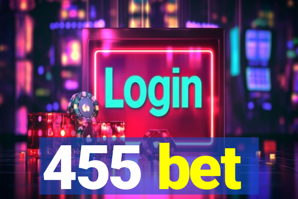 455 bet