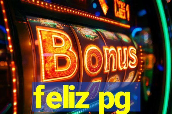 feliz pg