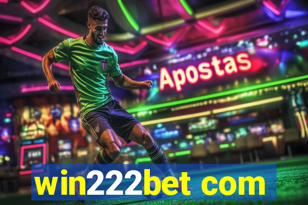 win222bet com