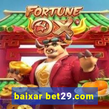 baixar bet29.com