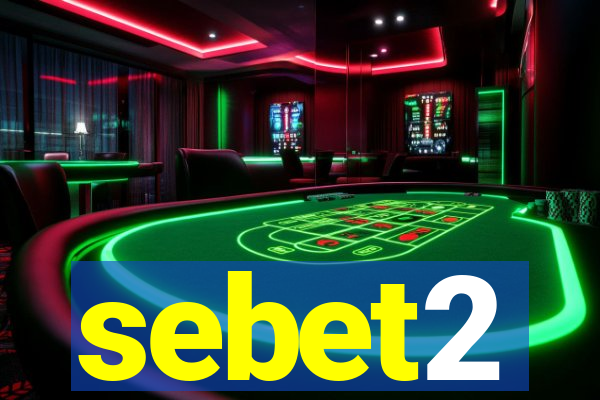 sebet2