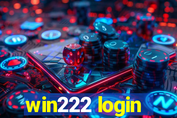 win222 login