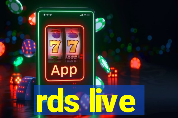 rds live