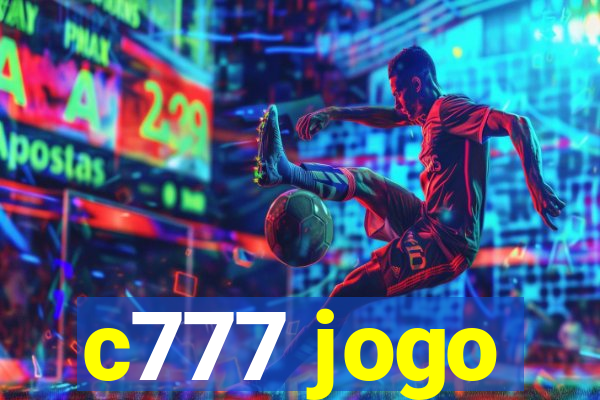 c777 jogo