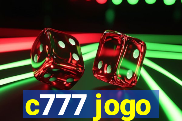 c777 jogo