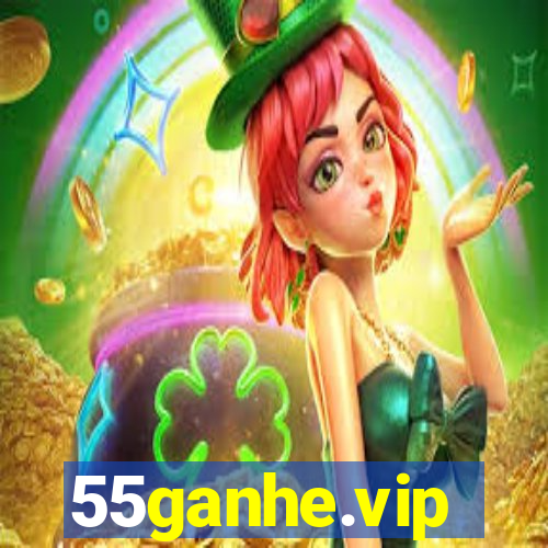 55ganhe.vip