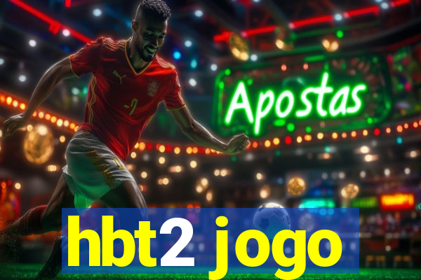 hbt2 jogo