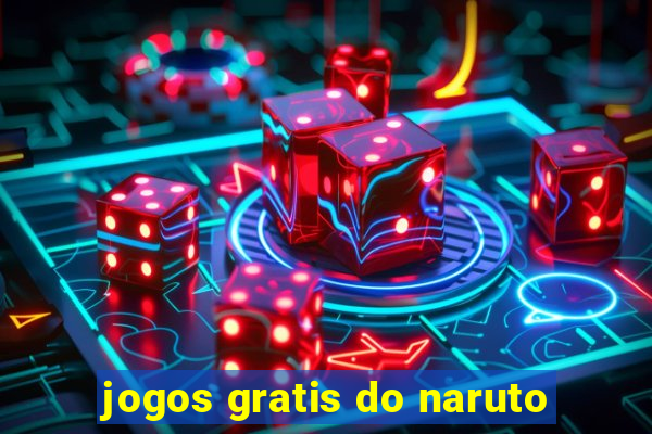 jogos gratis do naruto