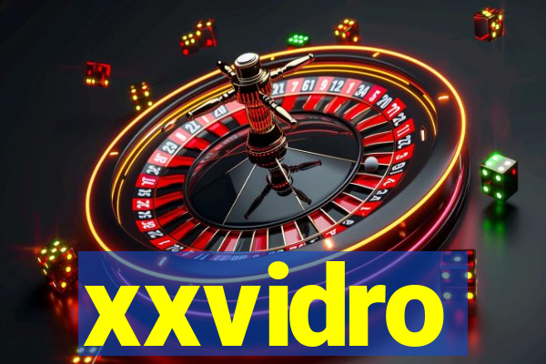 xxvidro