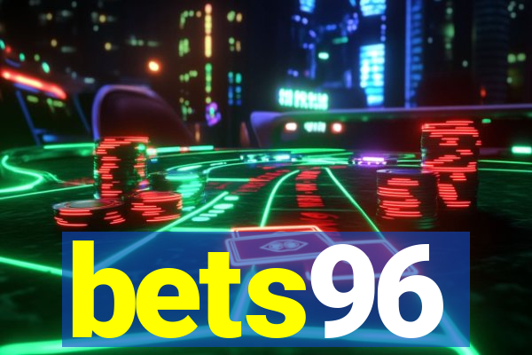 bets96