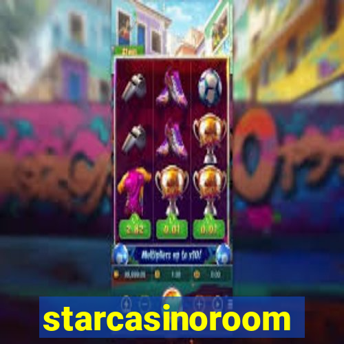 starcasinoroom