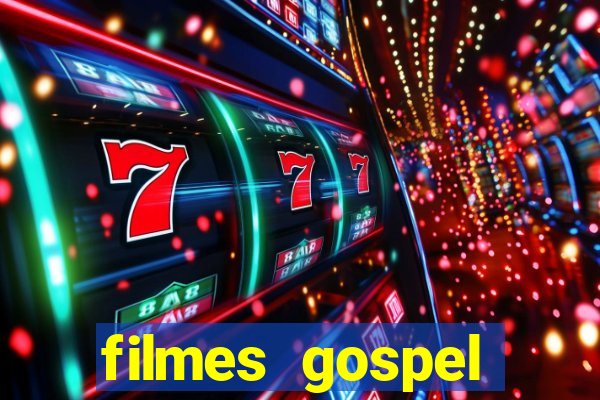 filmes gospel baseadas em fatos reais emocionantes