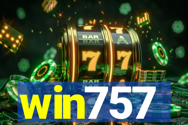 win757