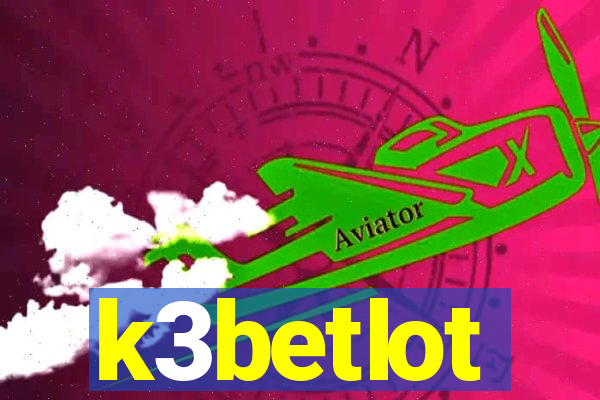 k3betlot