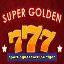 sportingbet fortune tiger