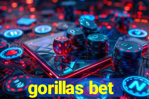 gorillas bet