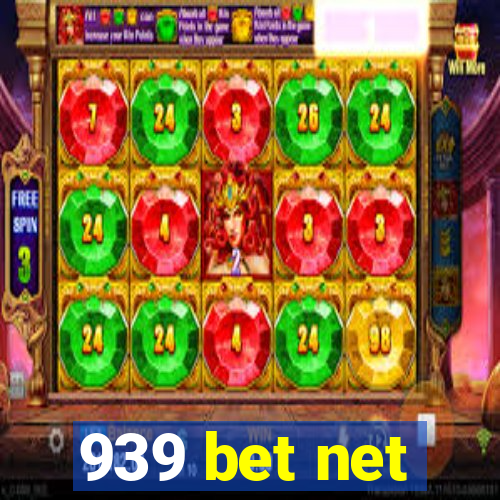 939 bet net