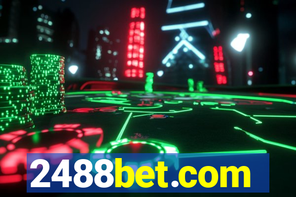 2488bet.com