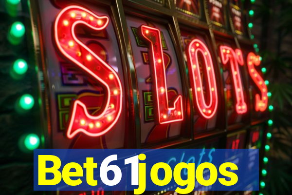 Bet61jogos