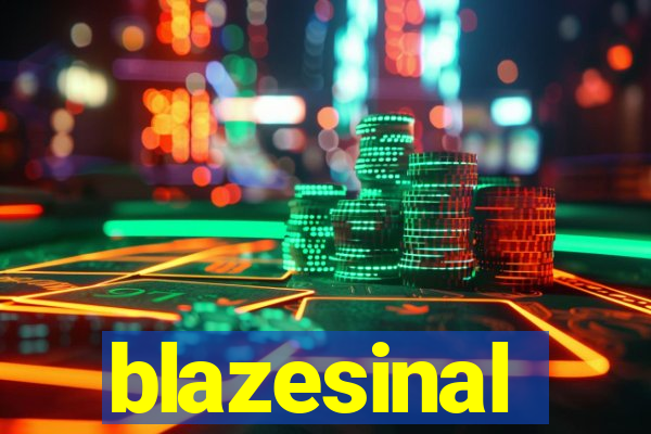 blazesinal