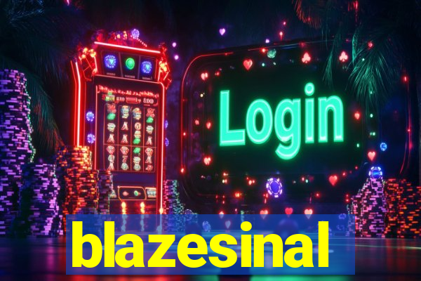 blazesinal