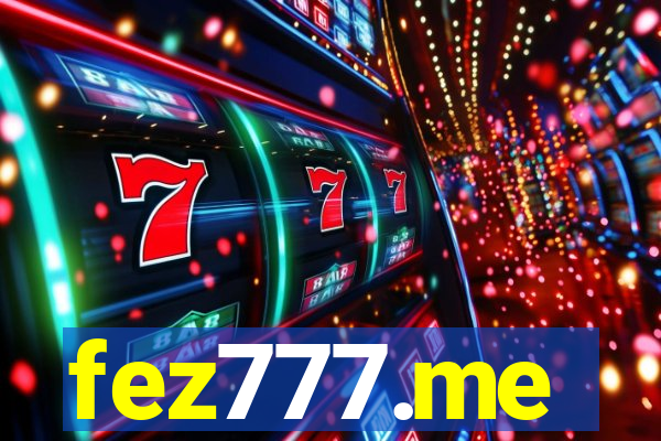 fez777.me