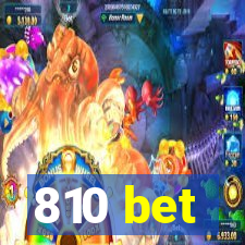 810 bet