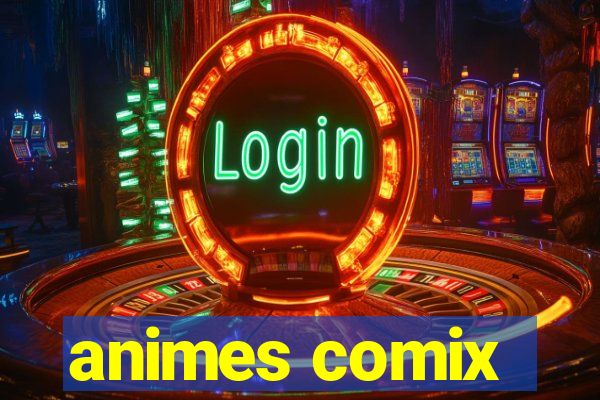 animes comix