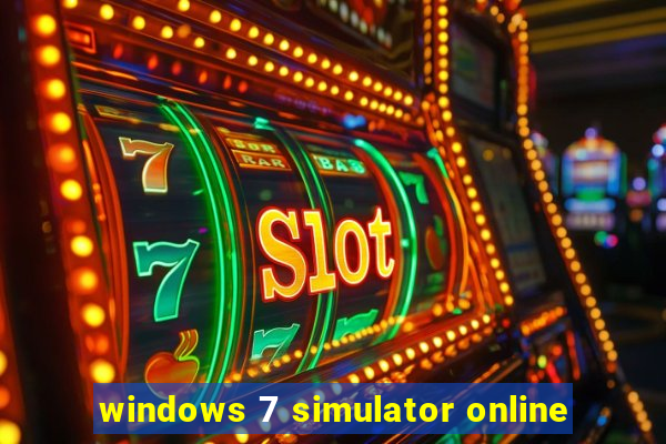 windows 7 simulator online