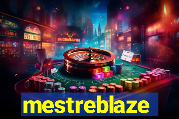 mestreblaze