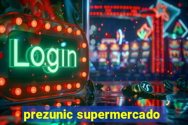 prezunic supermercado