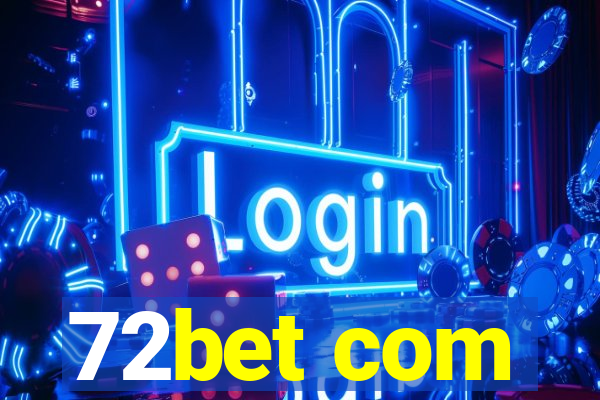 72bet com