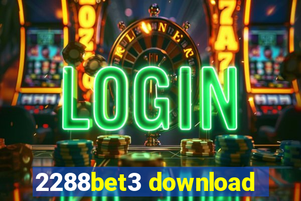 2288bet3 download