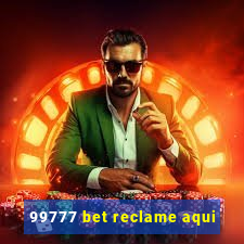 99777 bet reclame aqui