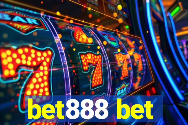 bet888 bet