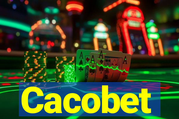 Cacobet