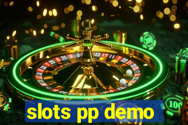 slots pp demo