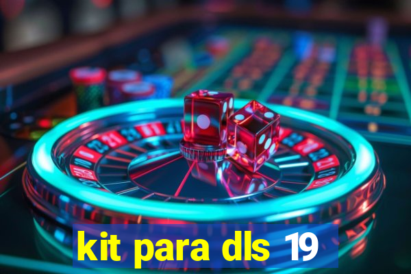 kit para dls 19