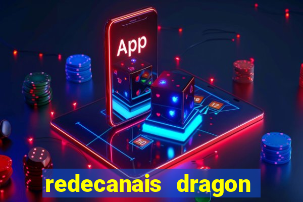 redecanais dragon ball diamond