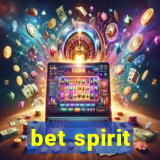 bet spirit