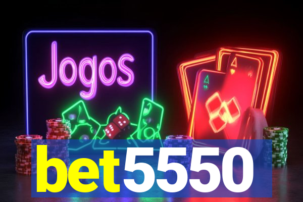 bet5550