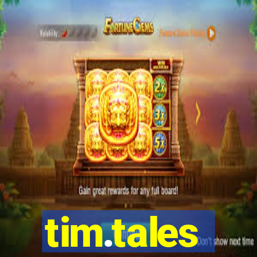 tim.tales