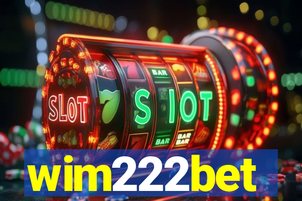 wim222bet