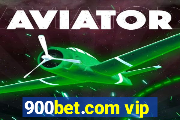 900bet.com vip