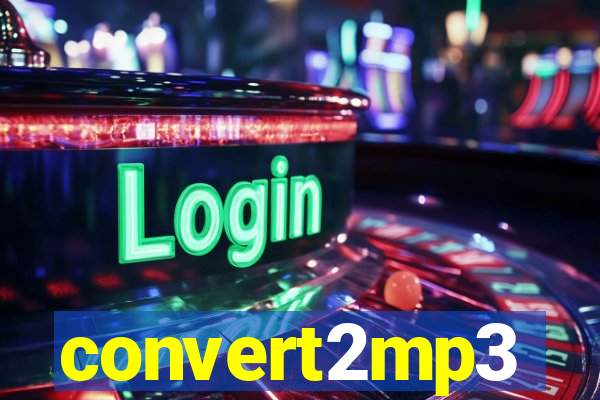 convert2mp3